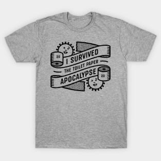 I Survived The Toilet Paper Apocalypse T-Shirt